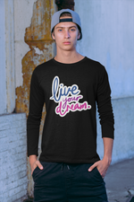Rorrom Full-On Black T-shirt - Live Your Dream