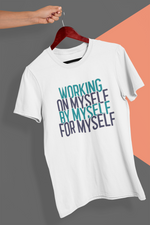 Rorrom WoW White T-shirt - Working on Myself